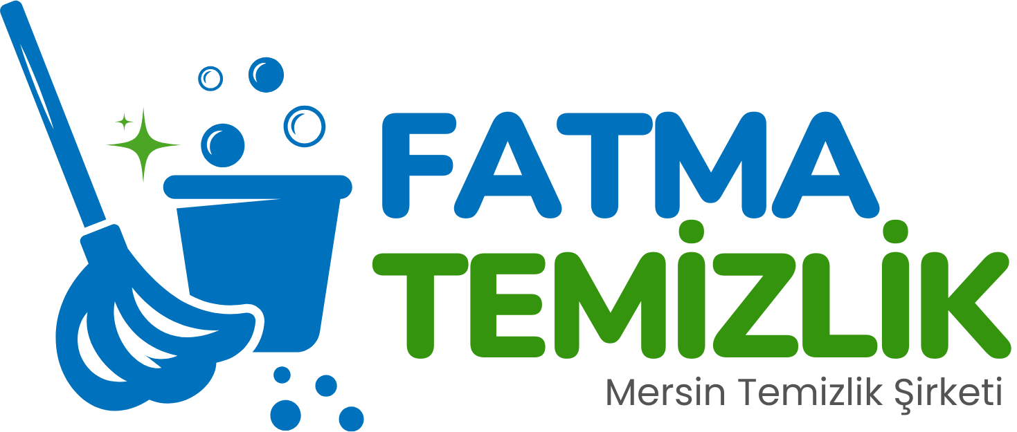 Fatma Temizlik - Mersin Temizlik Şirketi